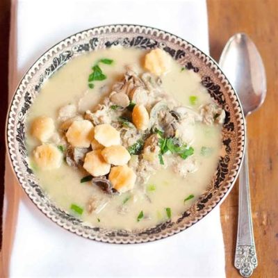  Yodeling Oyster Stew: A Symphony of Creamy Indulgence and Briny Bliss!